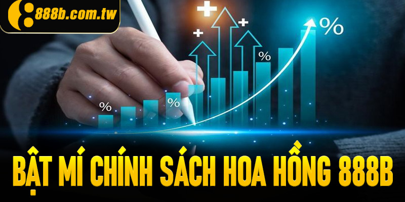 Bật mí chính sách hoa hồng 888B cho đại lý